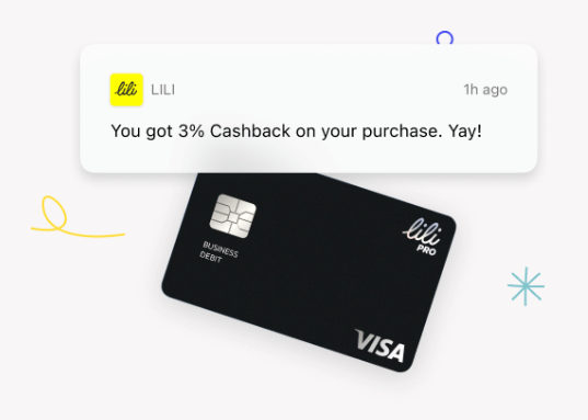 Cashback notification from Lili superimposed above black Lili Pro Visa Business Debit Card