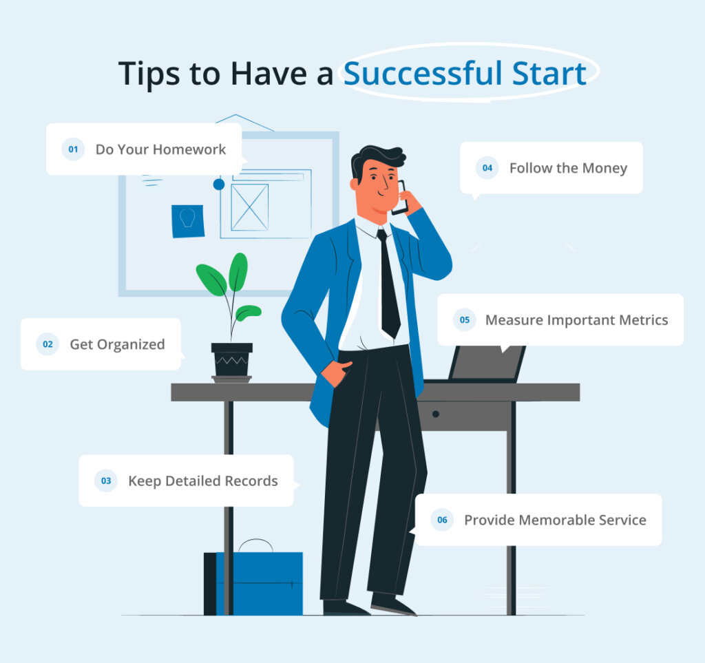 Tips to have a successful start